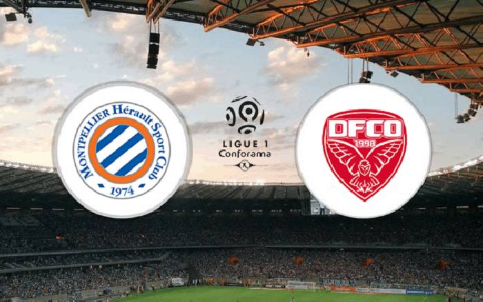 Nhận định Montpellier vs Dijon, 21h ngày 7/2