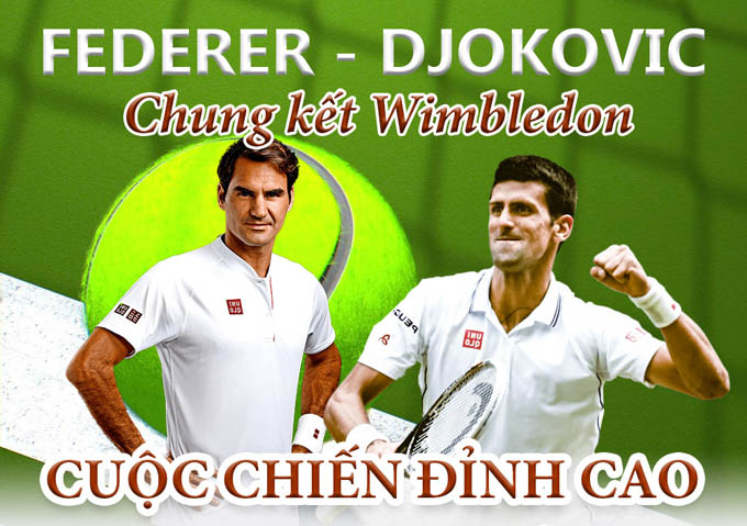 Trực tiếp chung kết tennis Anh mở rộng Federer vs Djokovic, 20h ngày 14/7
