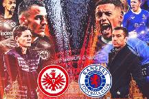 Tiên tri đại bàng dự đoán Eintracht Frankfurt vs Rangers, 2h ngày 19/5