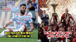 Bản tin sáng 23/5: Man United lập hàng loạt kỷ lục buồn; Milan vô địch Serie A sau 11 năm