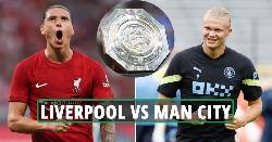 Link xem trực tiếp Liverpool vs Man City, 23h ngày 30/7
